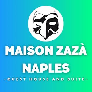 Maison Zaza Naples